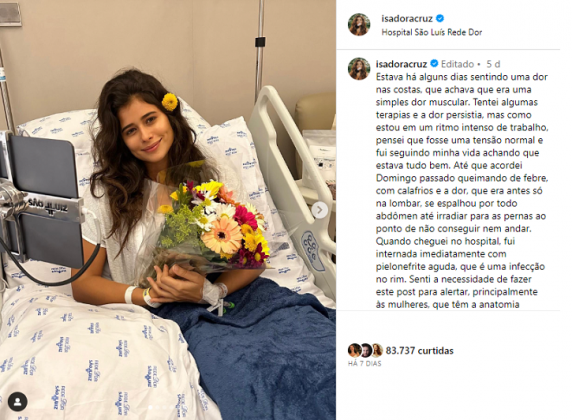 Isadora Cruz foi diagnosticada com um quadro de pielonefrite aguda, uma infecção provocada por bactéria nos rins. (Foto: Instagram)