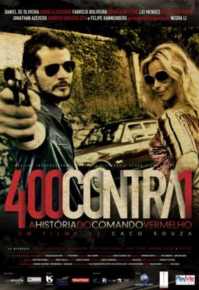 400 contra 1 retrata a ascensão de um dos fundadores do Comando Vermelho, uma das maiores facções criminosas do Brasil. (Foto: Reprodução)